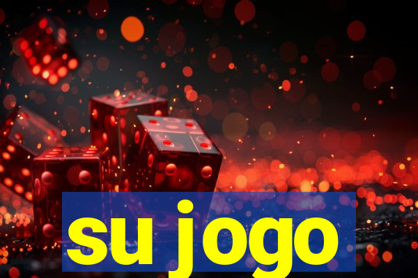 su jogo